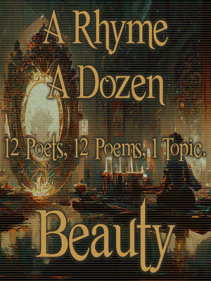 cover image of A Rhyme a Dozen: Beauty